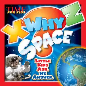 X-Why-Z Space (Time for Kids X-Why-Z)