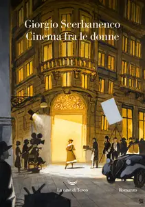 Cinema fra le donne - Giorgio Scerbanenco