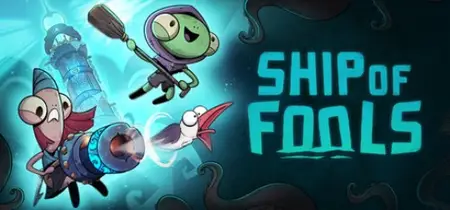 Ship of Fools (2026) v1.0.6