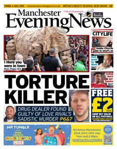 Manchester Evening News - 4 July 2025