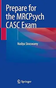 Prepare for the MRCPsych CASC Exam