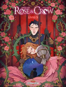 Rose & Crow - Tome 5