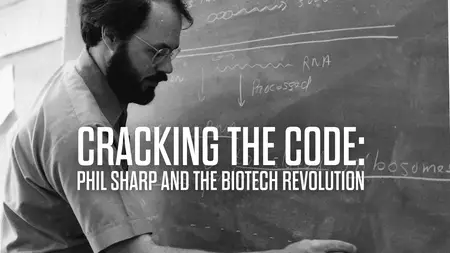 PBS Independent Lens - Cracking the Code: Phil Sharp and the Biotech Revolution (2025)