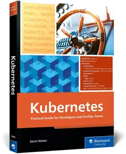 Kubernetes: Practical Guide for Developers and DevOps Teams