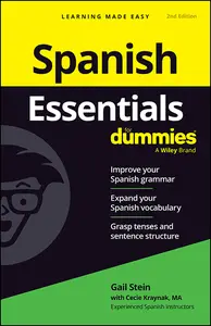 Spanish Essentials For Dummies, 2nd Edition
