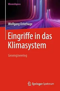 Eingriffe in das Klimasystem: Geoengineering