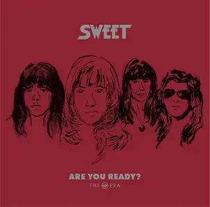 The Sweet - Are You Ready? - The RCA Era (Remastered) (2017) (Hi-Res)