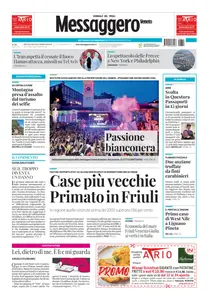 Messaggero Veneto Udine - 14 Agosto 2024