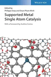 Supported Metal Single Atom Catalysis (Repost)