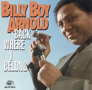 Billy Boy Arnold - Back Where I Belong (1993)
