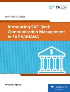 Introducing SAP Bank Communication Management in SAP S/4HANA