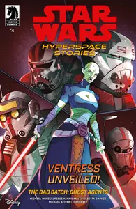 Star Wars Hyperspace Stories The Bad Batch Ghost Agents 004 2025 Digital Kileko Empire