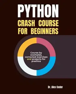 Python Crash Course for Beginners