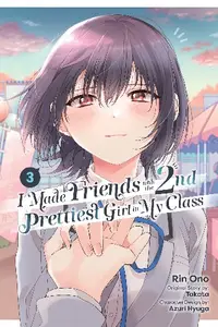 I Made Friends with the Second Prettiest Girl in My Class - S01