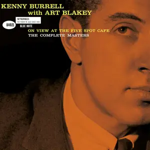 Kenny Burrell, Art Blakey - On View At The Five Spot Café: The Complete Masters (2025) [Official Digital Download 24/96]