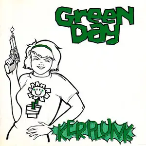 Green Day - Kerplunk! (1992) [Original Lookout Records' press]