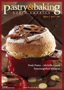 Pastry & Baking Magazine - Volume 2, Issue 5 2008 (North America)