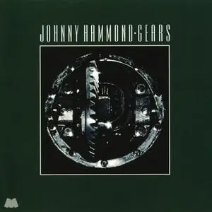 Johnny Hammond - Gears (Remastered) (1975/2020) [Official Digital Download 24/192]