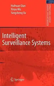 Intelligent Surveillance Systems