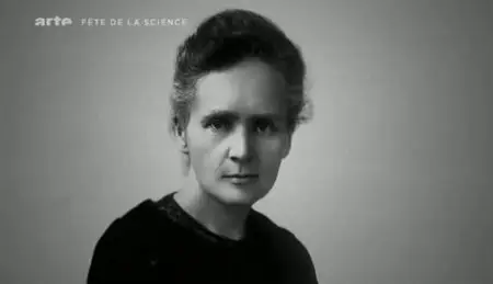 (Arte) Marie Curie, au-delà du mythe (2011)