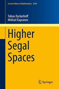 Higher Segal Spaces (Repost)