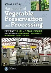 Handbook of Vegetable Preservation and Processing, Second Edition (Food Science and Technology)