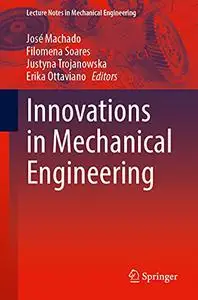 Innovations in Mechanical Engineering