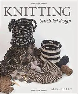 Knitting: Stitch-led Design
