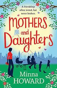 «Mothers and Daughters» by Minna Howard