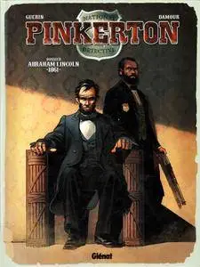 Pinkerton 2: Dossier Abraham Lincoln - 1861