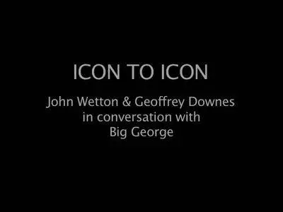 John Wetton & Geoffrey Downes - Icon: Acoustic TV Broadcast (2006) CD + DVD Releases