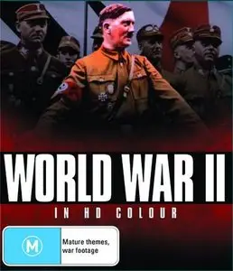 Discovery Channel - World War II In HD Colour, part 1: The Gathering Storm (2009) [Repost]