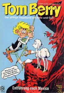 Tom Berry - Band 41 - Entführung nach Mexiko