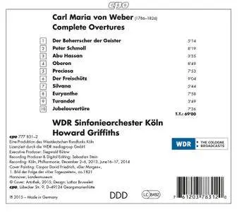 WDR Sinfonieorchester Köln & Howard Griffiths - Weber: Complete Overtures (2016)