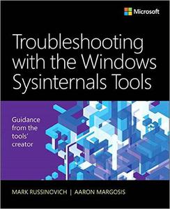 Troubleshooting with the Windows Sysinternals Tools, 2nd Edition