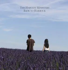 The Harvest Ministers - Back to Harbour (2017)