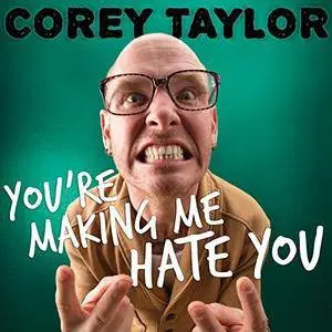 You're Making Me Hate You [Audiobook]