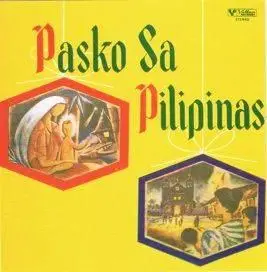 The Mabuhay Singers - Pasko Sa Pilipinas