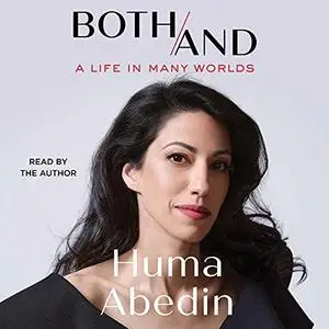Both/And: A Life in Many Worlds [Audiobook]