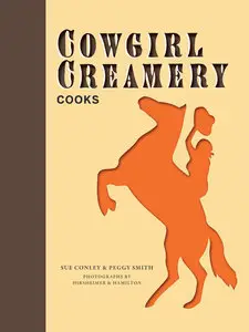Cowgirl Creamery Cooks (repost)