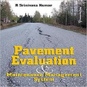 Pavement Evaluation and Maintenance Management System