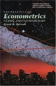 The Practice of Econometrics: Classic and Contemporary