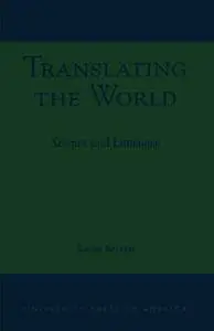 Translating the World: Science and Language