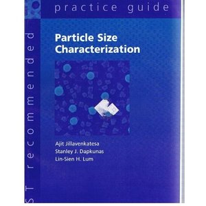 Particle size characterization (SuDoc C 13.10:960-1) by Ajit Jillavenkatesa