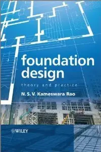 Foundation Design: Theory and Practice (repost)
