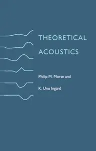 Theoretical Acoustics (repost)