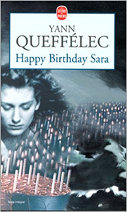 Happy Birthday Sara - Yann Queffélec