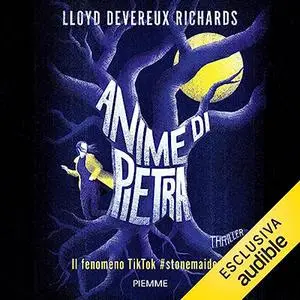 «Anime di pietra» by Lloyd Devereux Richards