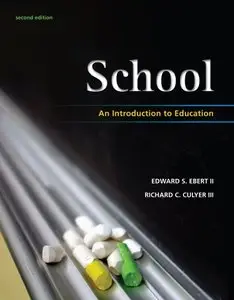 School: An Introduction to Education, 2 edition