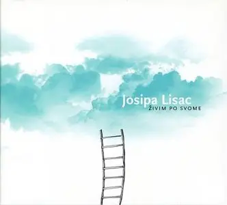 Josipa Lisac - Zivim po svome (2009)